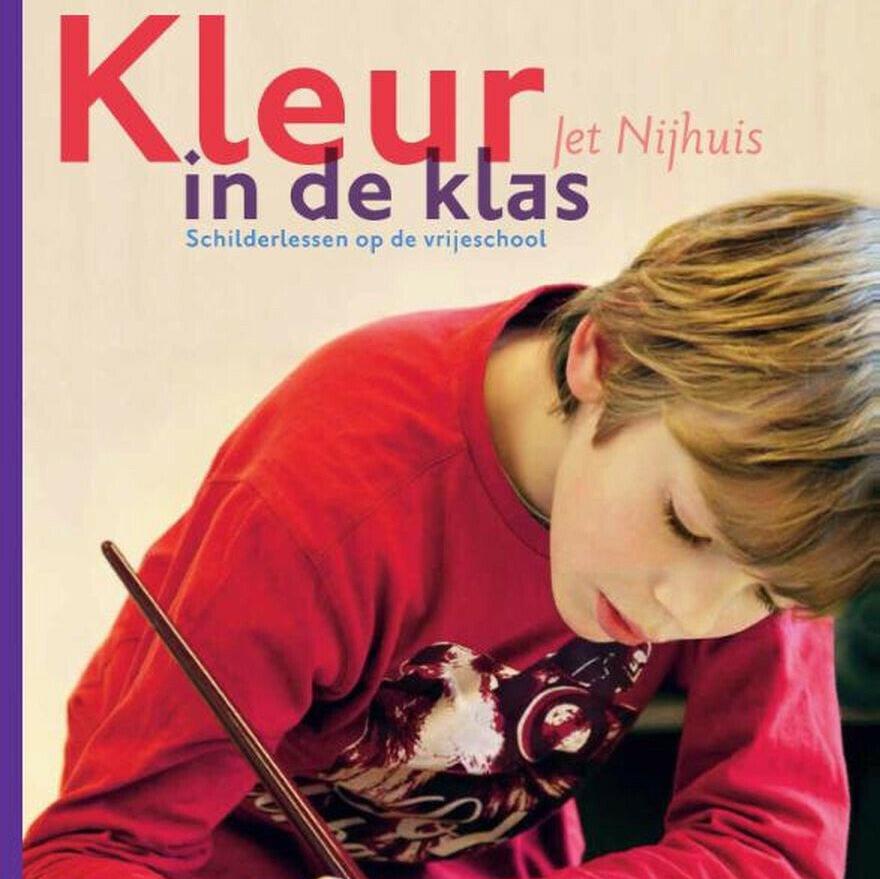 Kleur In De Klas (Jet Nijhuis)